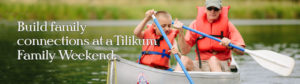 camp-tilikum-family-weekend